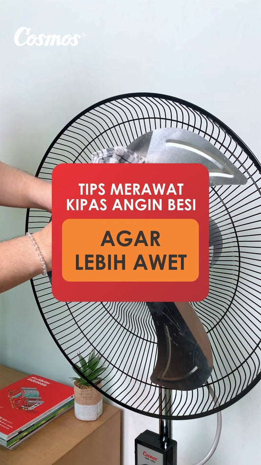 Tips Merawat Kipas Angin Besi agar Lebih Awet
