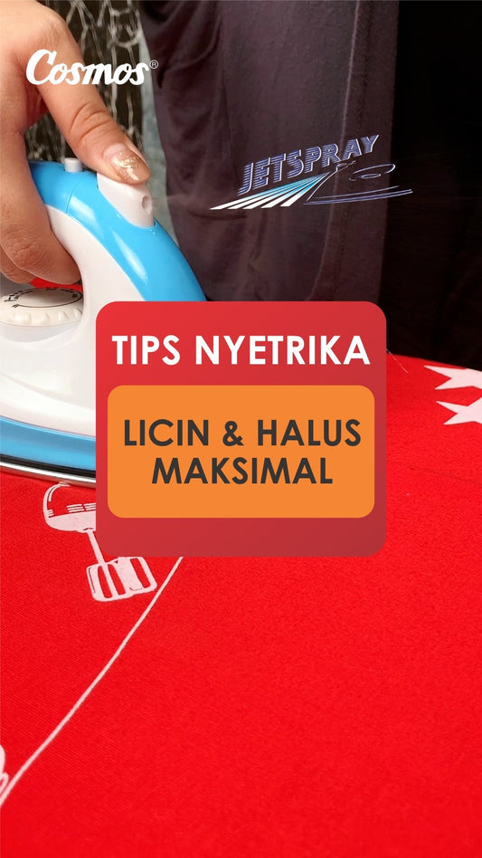 Biar Rapi Maksimal! Ini 5 Tips Nyetrika Lebih Licin, Halus, dan Anti Ribet Pakai Setrika Cosmos