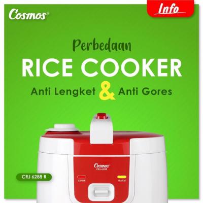 Perbedaan Rice Cooker Anti Lengket dan Anti Gores