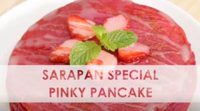 Sarapan spesial pinky pancake